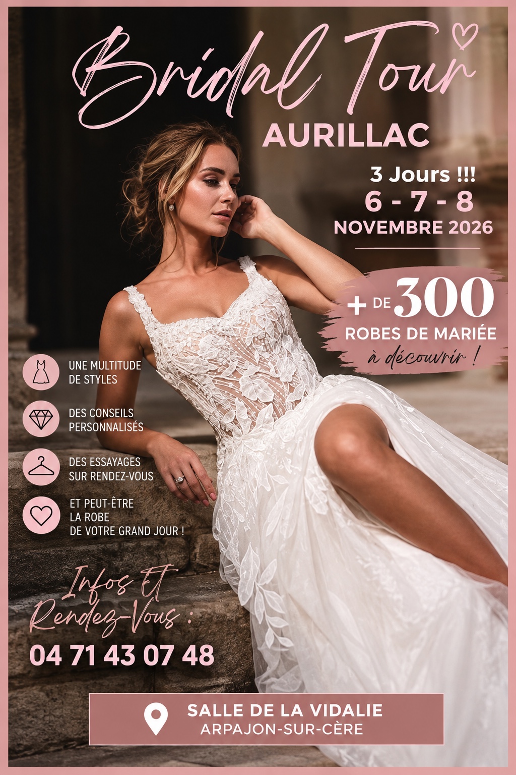✨ EXCLUSIF : Le plus grand Mega Showroom Mariage d'Auvergne d&eacute;barque &agrave; Aurillac ! ✨ Futures mari&eacute;es, futurs mari&eacute;s, bloquez vos agendas ! Pendant 3 jours uniques, vivez l&rsquo;exp&eacute;rience ultime du Bridal Tour au c&oelig;ur du Cantal. C&rsquo;est l&rsquo;&eacute;v&eacute;nement incontournable pour trouver la tenue de vos r&ecirc;ves, que vous soyez d&rsquo;Aurillac, de Rodez, de Figeac ou de Brive ! 🚗 &Ccedil;a vaut le d&eacute;tour, m&ecirc;me &agrave; plus de 80 km ! Pourquoi courir dans les grandes m&eacute;tropoles quand le meilleur du mariage vient &agrave; vous ? 👑 Dans ce showroom &eacute;ph&eacute;m&egrave;re g&eacute;ant : &bull; ➕ de 300 robes de mari&eacute;es &agrave; essayer (derni&egrave;res collections, tous styles) &bull; ➕ de 90 costumes d&rsquo;exception pour messieurs 🤵 &bull; Des remises exceptionnelles et exclusives valables uniquement pendant ces 3 jours Annoncez la couleur, venez accompagn&eacute;s et profitez de conseils d'experts dans une ambiance magique et privil&eacute;gi&eacute;e. 📍 Lieu : Aurillac (Cantal) 📅 Dur&eacute;e : 3 jours seulement &ndash; Unique en Auvergne ! 🎟 Entr&eacute;e / Essayages : Sur rendez-vous (les places sont limit&eacute;es, ne tardez pas !) 👉 R&eacute;servez votre cr&eacute;neau d&egrave;s maintenant et repartez avec la tenue parfaite pour le plus beau jour de votre vie ! 